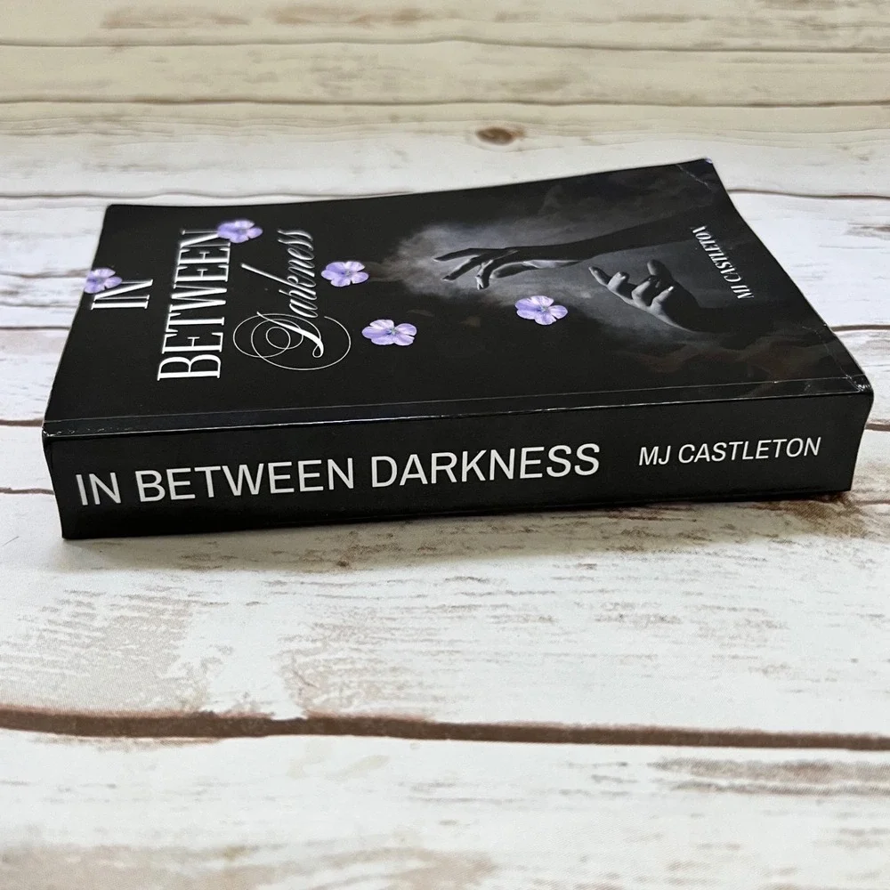 MJ Castleton In Between Darkness Black Floral Fantasy Paperback Novel OS